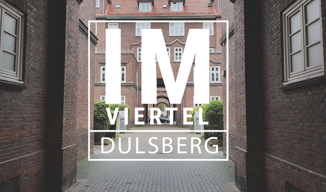 Im Viertel: Dulsberg