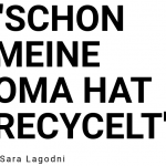 Zitat Sara Lagodni Recycling nachhaltige Mode